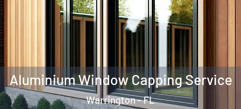 Aluminium Window Capping Service Warrington - FL