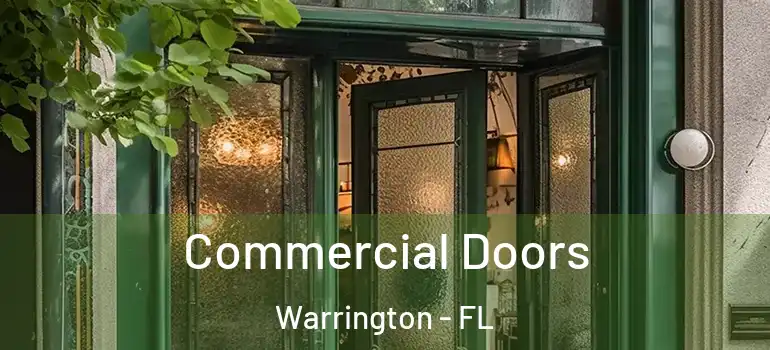 Commercial Doors Warrington - FL