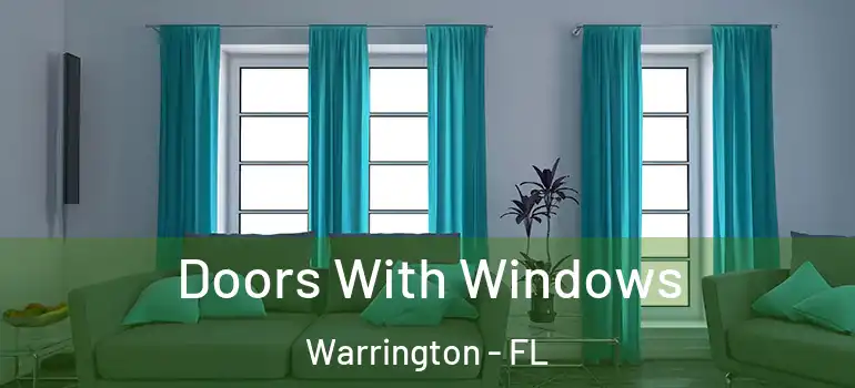 Doors With Windows Warrington - FL