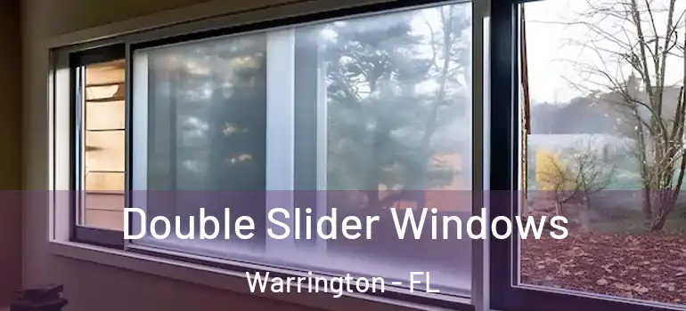 Double Slider Windows Warrington - FL