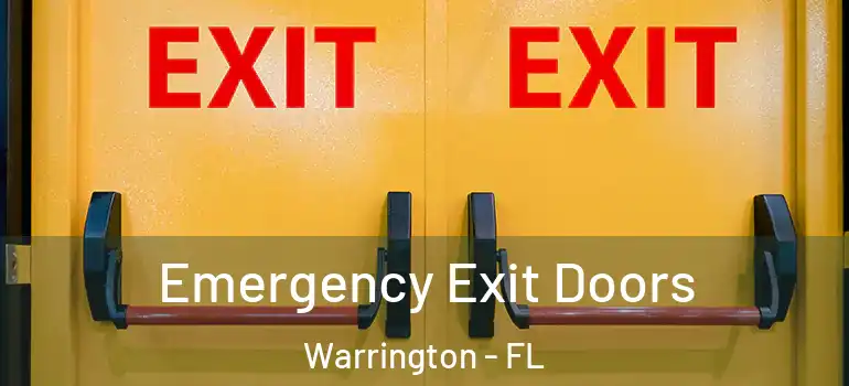 Emergency Exit Doors Warrington - FL