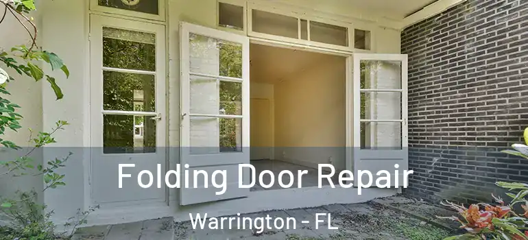Folding Door Repair Warrington - FL