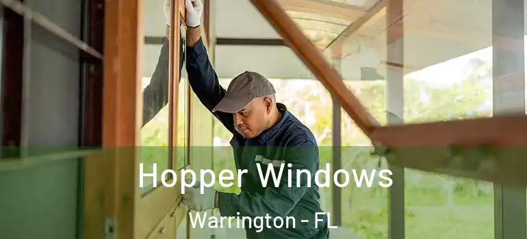 Hopper Windows Warrington - FL