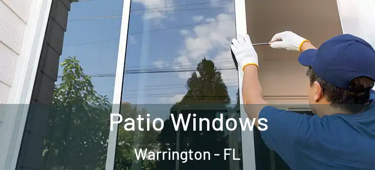 Patio Windows Warrington - FL