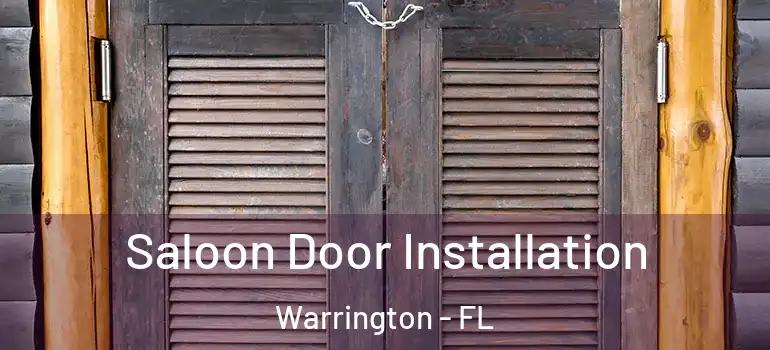 Saloon Door Installation Warrington - FL