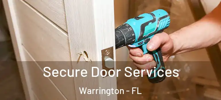 Secure Door Services Warrington - FL