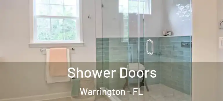 Shower Doors Warrington - FL