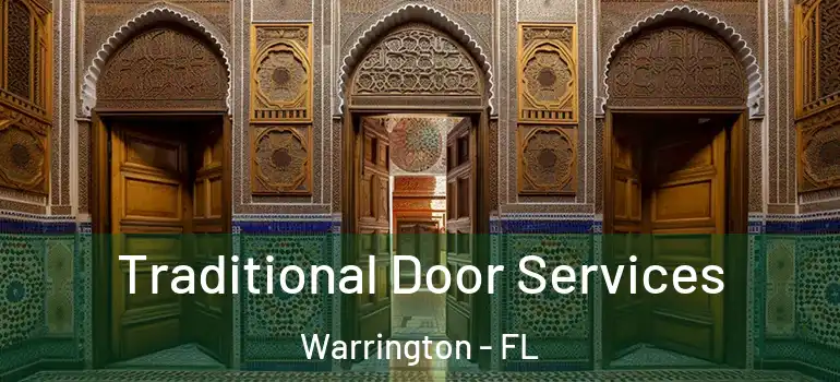 Traditional Door Services Warrington - FL