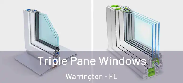 Triple Pane Windows Warrington - FL
